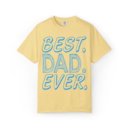 Best Dad Ever Outstanding Supreme Tee Extraordinary Incomparable Champion Unisex Heavy Cotton T-Shirt