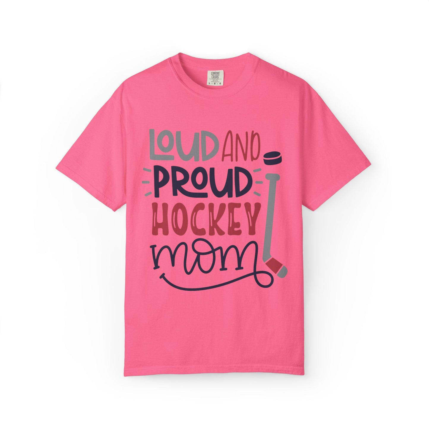 Loud & Proud Hockey Mom Power Play Cheering Stickhandling Sports Tee Legend Unisex Heavy Cotton T-Shirt