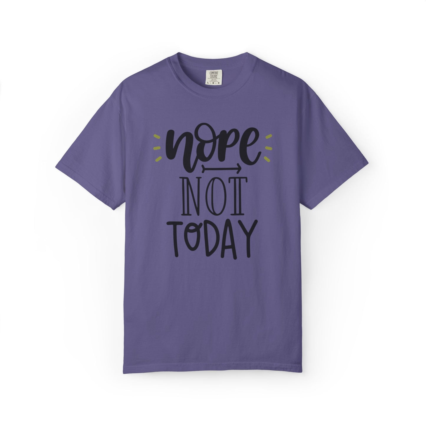 Nope Not Today Idle Moments Tee Cozy Living Contented Loafing Unisex Heavy Cotton T-Shirt