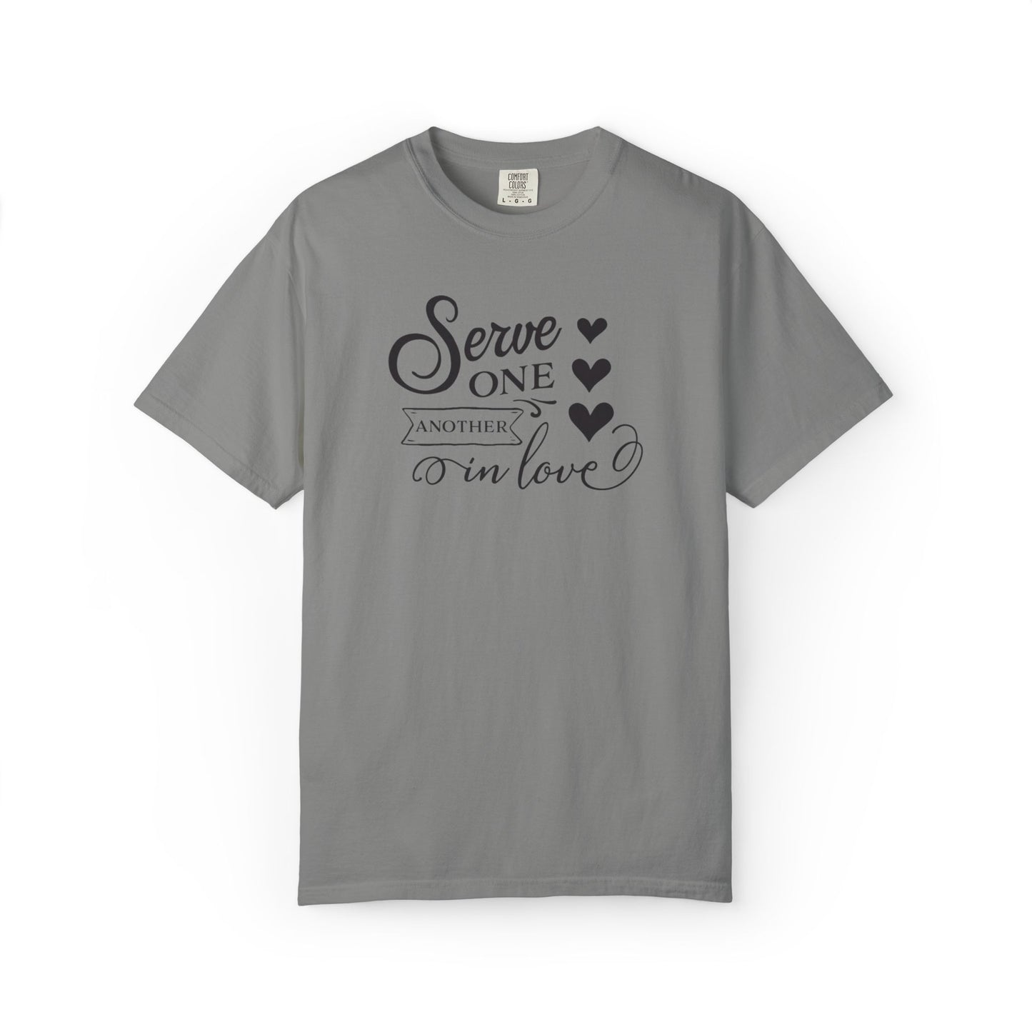 Serve One Another In Love Emotional Bond Affection Lovers Tee Romantic Relationship Forever Support Unisex Heavy Cotton T-Shirt