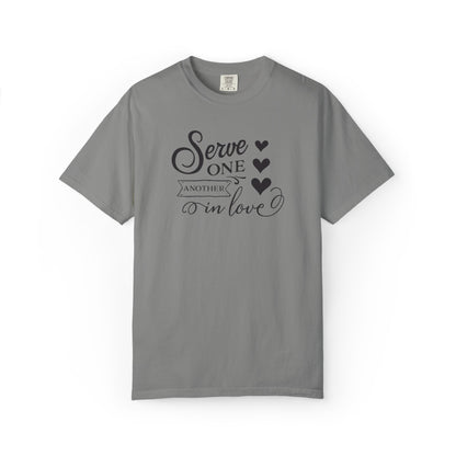 Serve One Another In Love Emotional Bond Affection Lovers Tee Romantic Relationship Forever Support Unisex Heavy Cotton T-Shirt