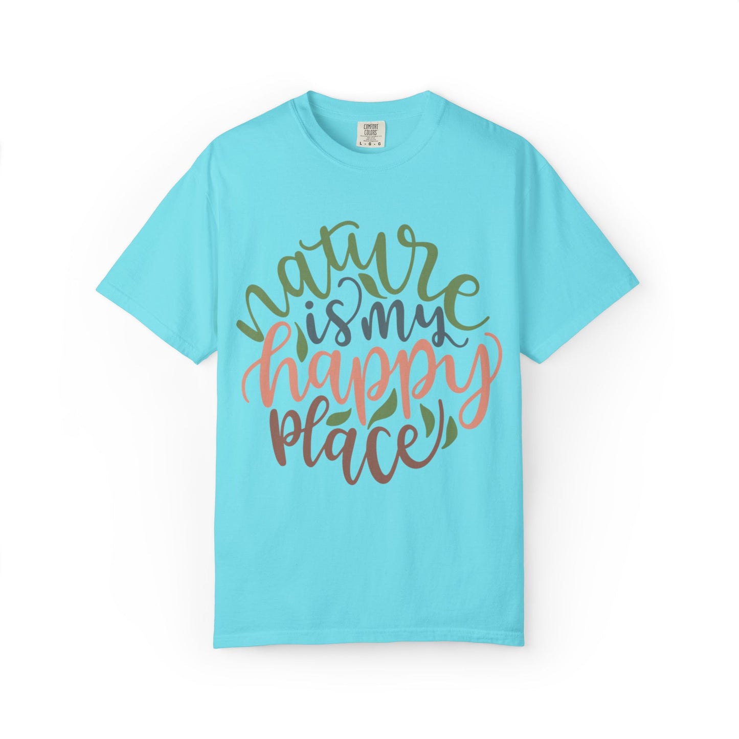 Nature Is My Happy Place Adventure Happiness Trendy Tee Life Journey Fun Memories Paradise Unisex Heavy Cotton T-Shirt