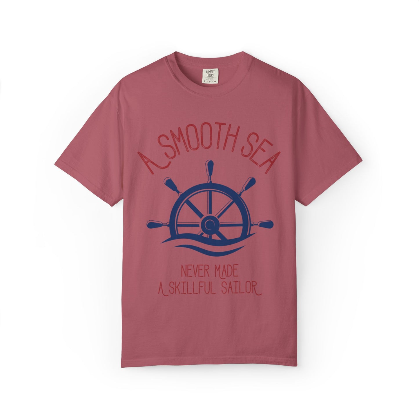 A Smooth Sea Marine Life Fishermen Seafaring Adventure Lovers Tee Shipman Unisex Heavy Cotton T-Shirt