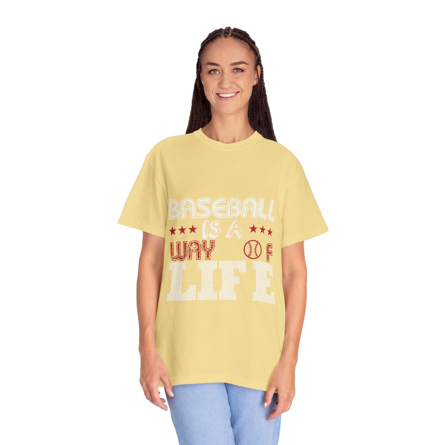 Funny Baseball Is A Way Of Life Sarcastic Deep Love Happiness Passion Baseball lovers Sports Preference Unisex Heavy Cotton T-Shirt