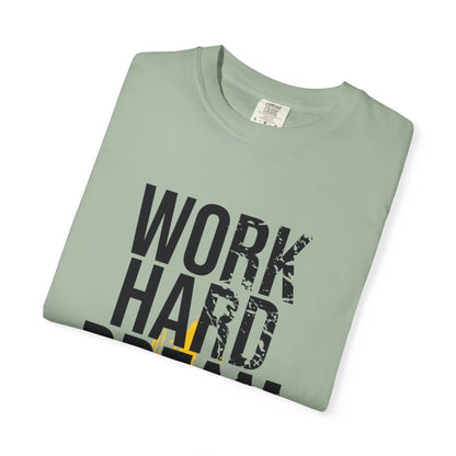 Work Hard Dream Big Creativity Imagination Tee Determination Reach For The Stars Unisex Heavy Cotton T-Shirt