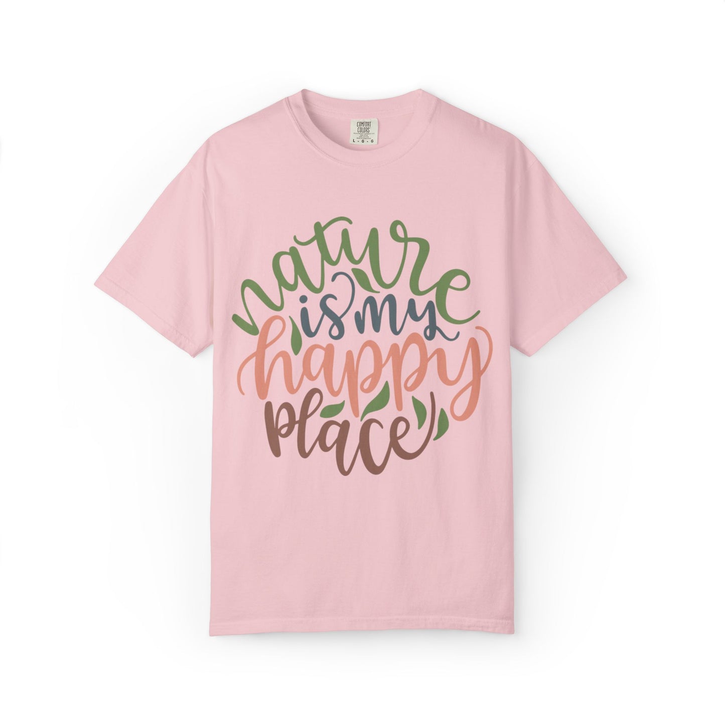 Nature Is My Happy Place Adventure Happiness Trendy Tee Life Journey Fun Memories Paradise Unisex Heavy Cotton T-Shirt