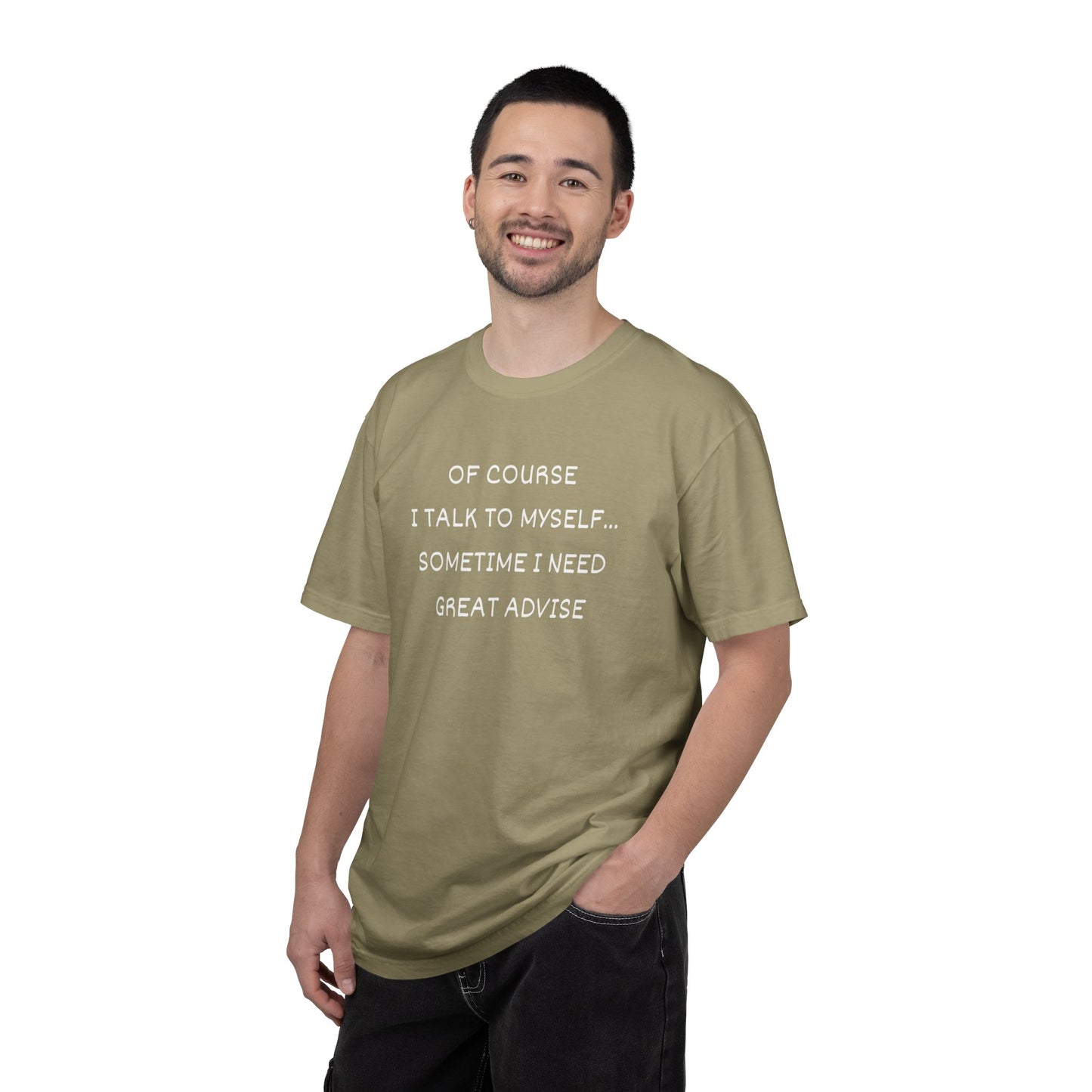 I Talk to Myself Unisex Garment-Dyed T-shirt