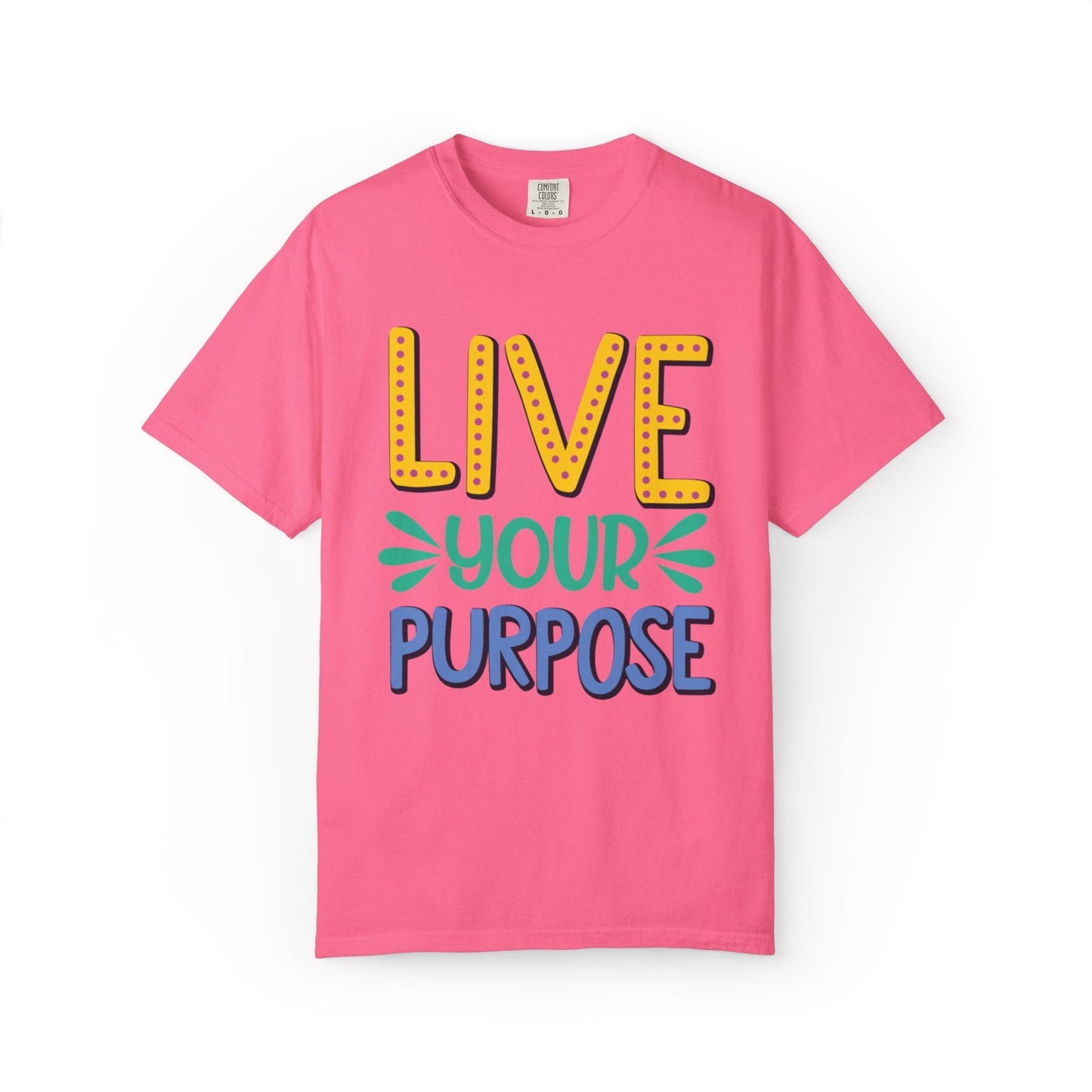 Live Your Purpose Inspirational Tee Stay Focused Positive Message Set Your Goal Empowering Personal Growth Unisex Heavy Cotton T-Shirt