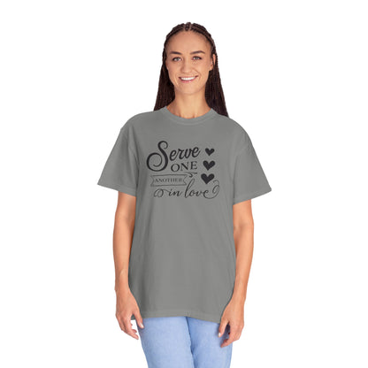 Serve One Another In Love Emotional Bond Affection Lovers Tee Romantic Relationship Forever Support Unisex Heavy Cotton T-Shirt