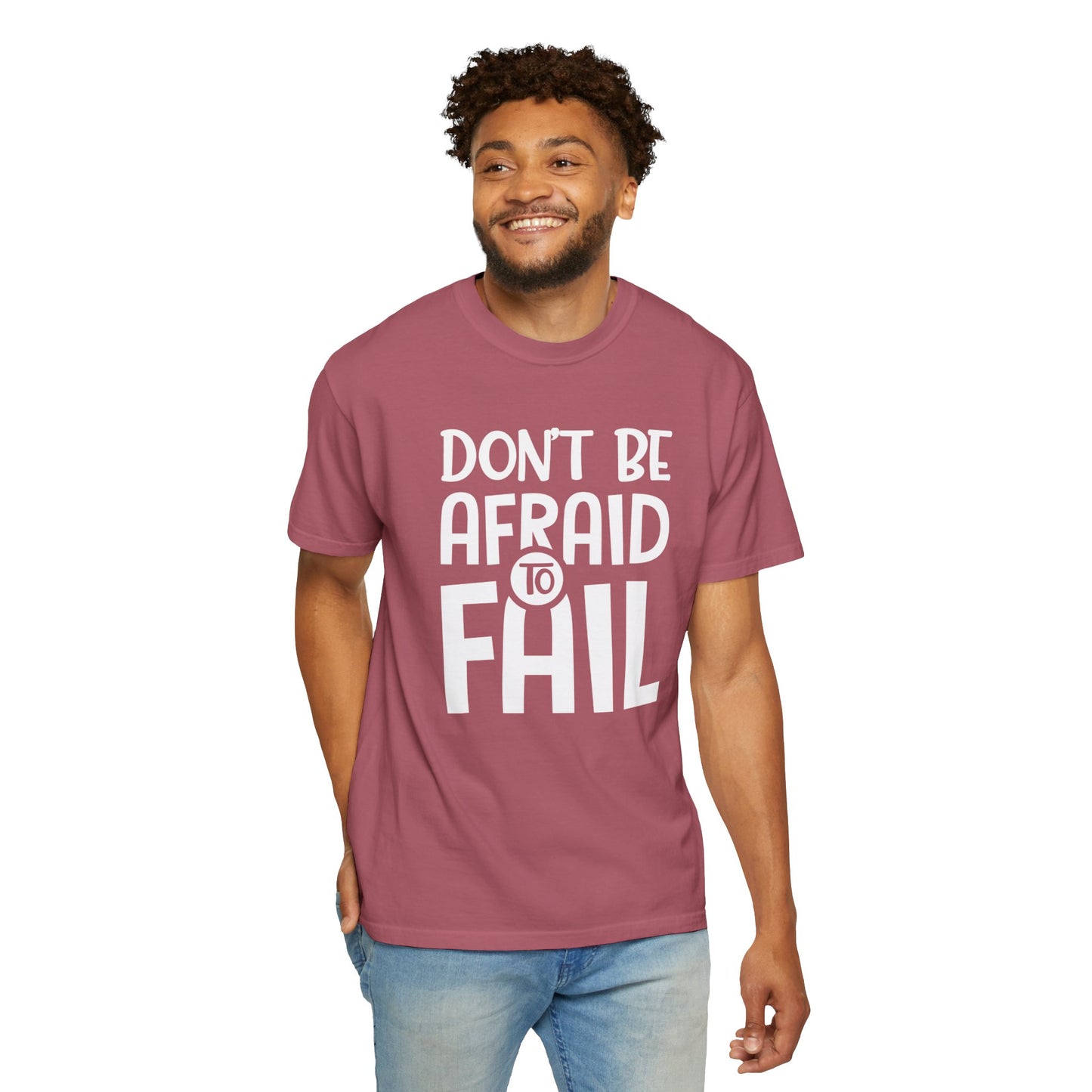 Motivational Don’t Be Afraid To Fail Hard Work Rise Above Positivity Determination Progress Dedication Unisex Heavy Cotton T-Shirt