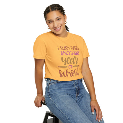 I Survived Another Year Of School Action Goal Setting Achievement Tee Self-Improvement Motivation Unisex Heavy Cotton T-Shirt