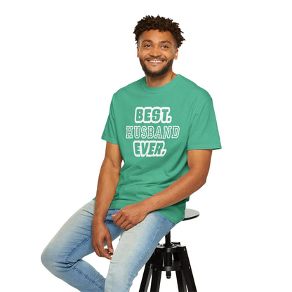 Best Husband Ever Appreciative Tee Protective Adoring Kindhearted Unisex Heavy Cotton T-Shirt