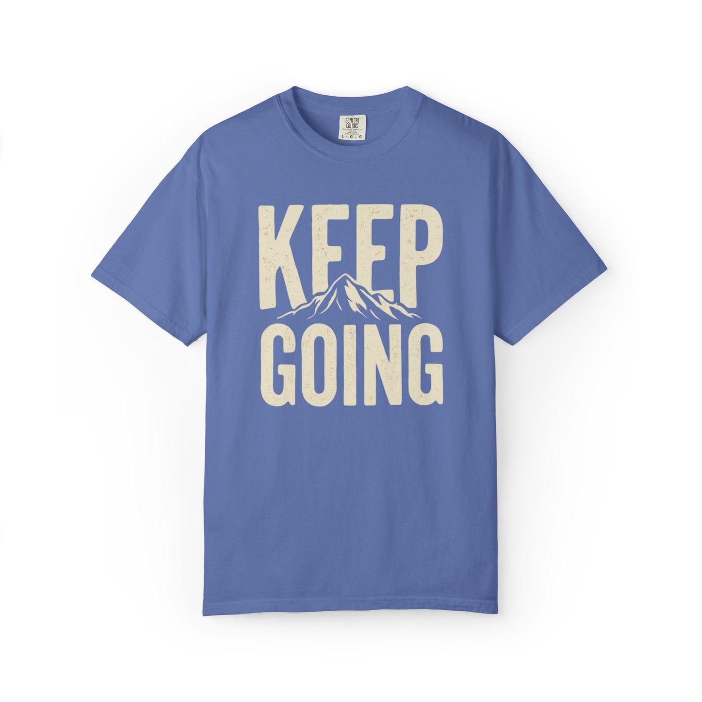 Keep Going - Unisex Garment-Dyed T-shirt