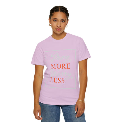 Pray More Worry Less Heavenly Feather White God’s Creation Eternity Tee Purest Being Cross Symbol Unisex Heavy Cotton T-Shirt