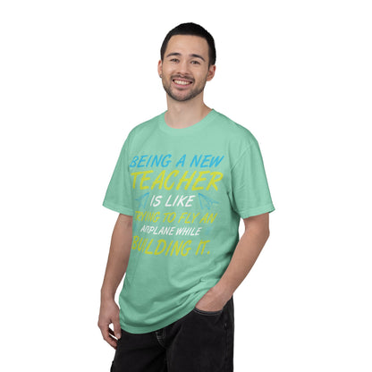 Exciting Being A New Teacher Is Like Trying To Fly An Airplane Professional Development Role Model Unisex Heavy Cotton T-Shirt