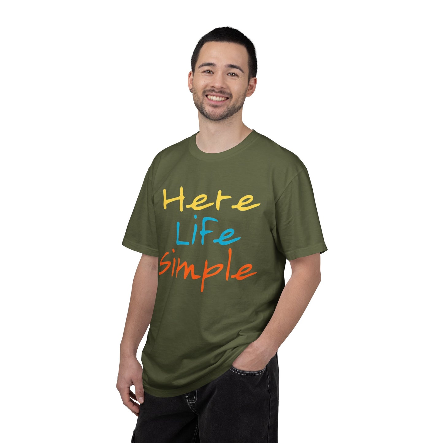 Here Life Simple - Unisex Garment-Dyed T-shirt
