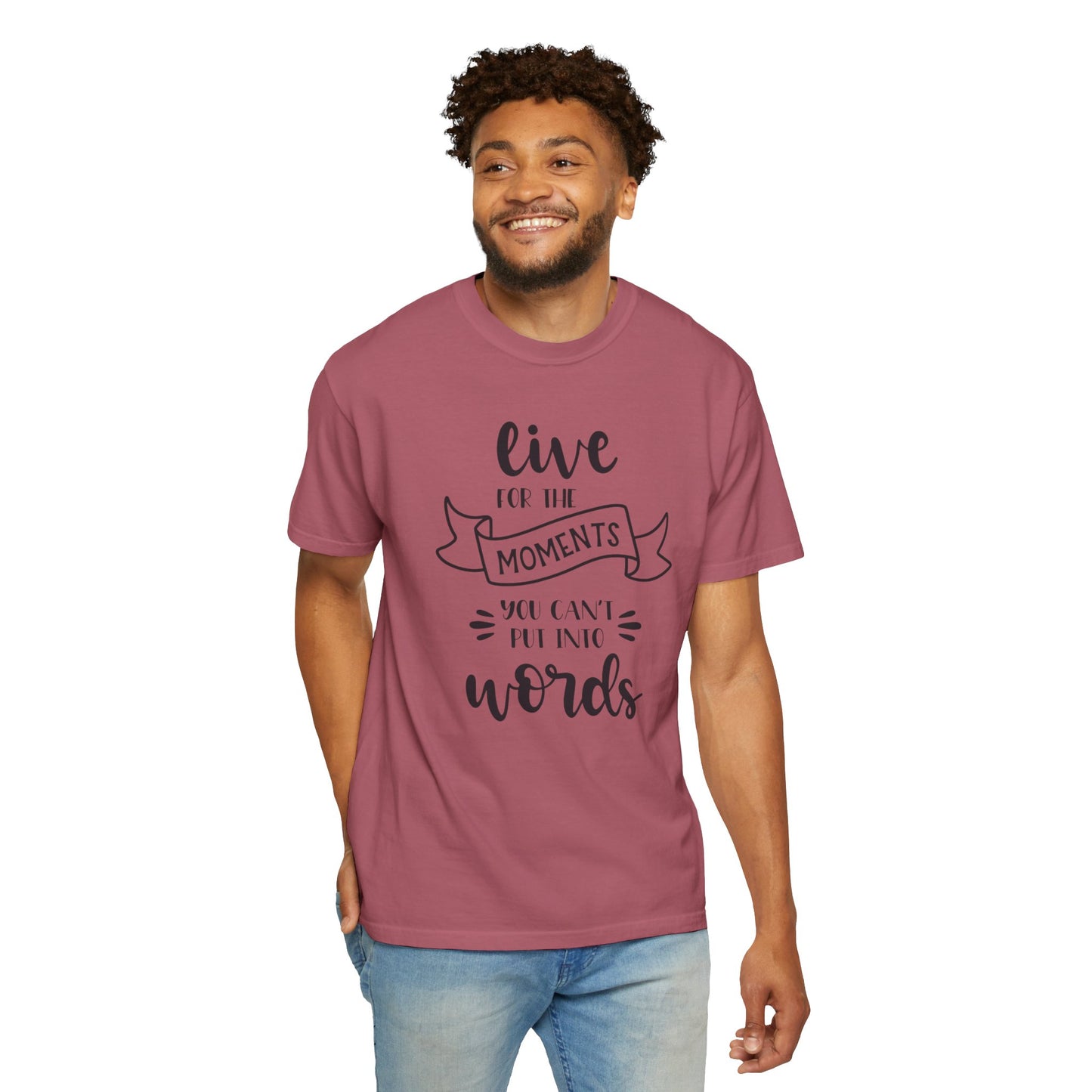 Live For The Moments Simple Pleasures Small Joys Tee Everyday Delights Tiny Treasures Unisex Heavy Cotton T-Shirt