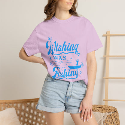 Funny Wishing I Was Fishing Catch and Release Unconditional Love Fishing Boat  Fishing Rod Sarcastic Adventure Unisex Heavy Cotton T-Shirt