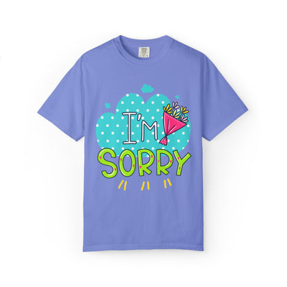 I Am Sorry Emotional Bond Tee Relationship Self Confidence Self Love Forever Support Unisex Heavy Cotton T-Shirt