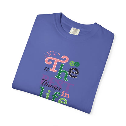 The Best Things In Life Aren’t Things Encouragement Self-belief Tee Moral Support Hopefulness Positivity People Unisex Heavy Cotton T-Shirt