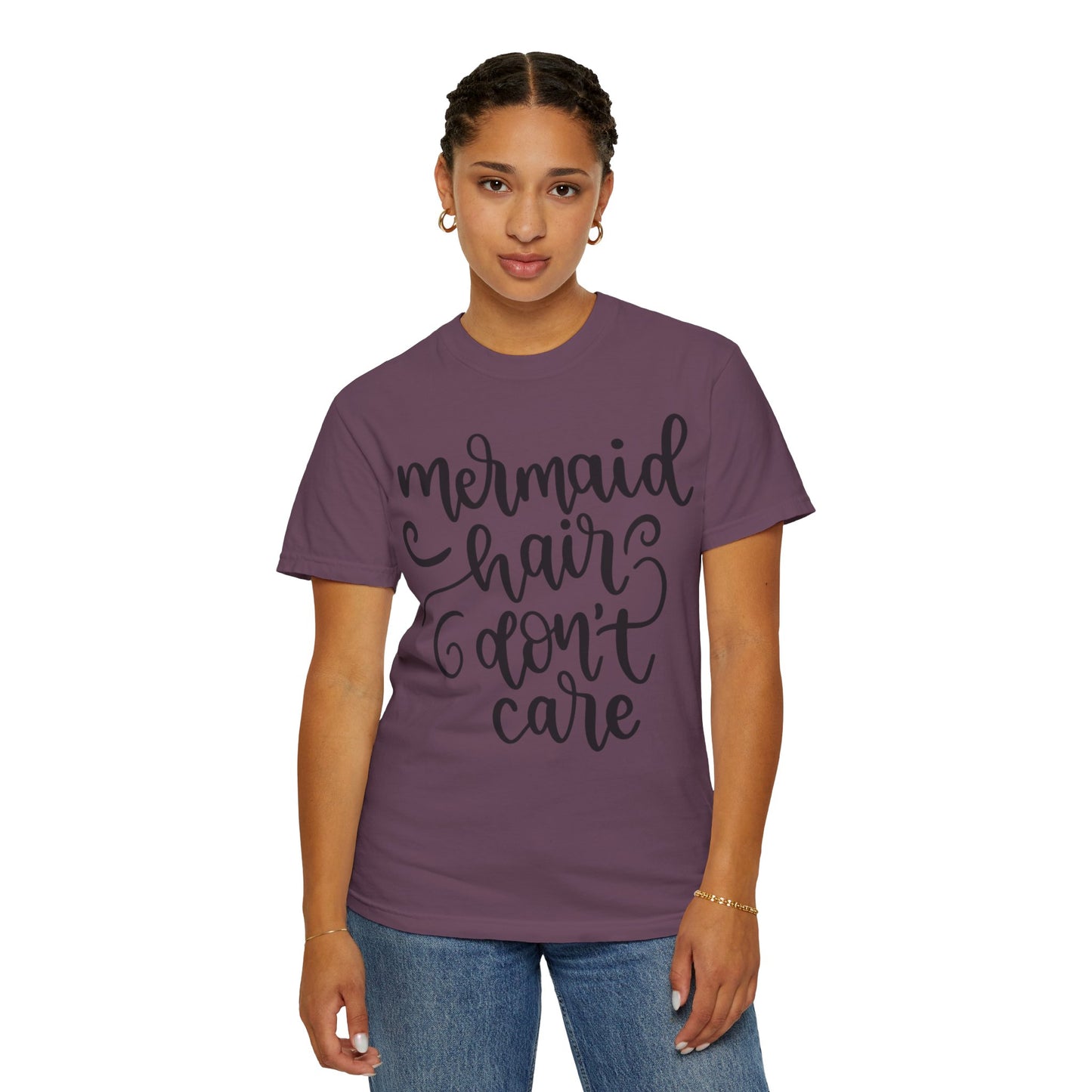 Mermaid Hair Don’t Care Heartwarming Lovely Tee Adorable Sweet Charismatic Underwater Beauty Ocean Guardians Unisex Heavy Cotton T-Shirt