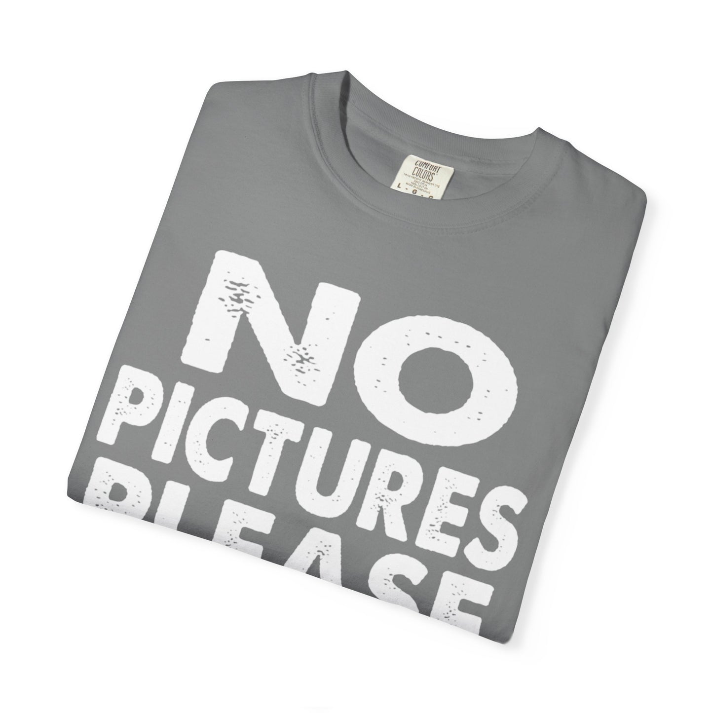 No Picture Please Photogenic Tee No Flash Camera-Shy Personal Space Unisex Heavy Cotton T-Shirt