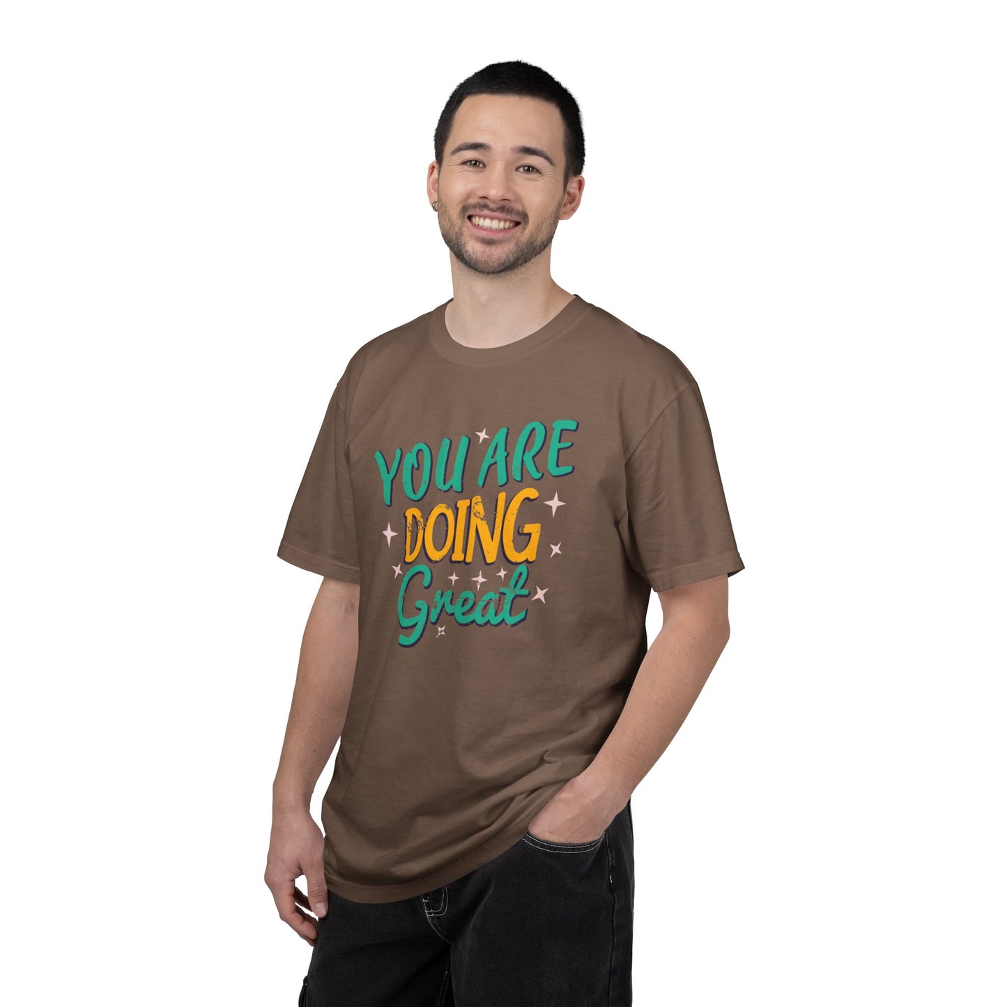 You Are Doing Great Trendy Tee Motivational Daily Reminder Supportive Dedication Positivity Keep It Up Unisex Heavy Cotton T-Shirt
