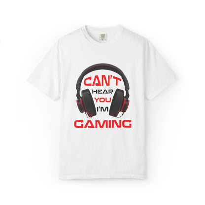 Can’t Hear You I’M Gaming Funny Trendy Tee Cool Gamer Headphones Pro Video Games Lover Game Focused Unisex Heavy Cotton T-Shirt