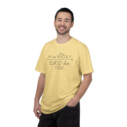 Monday Let’s Do This Motivation Tee Work Ethic Positive Mindset Focus Planning Task Completion Morning Routine Unisex Heavy Cotton T-Shirt