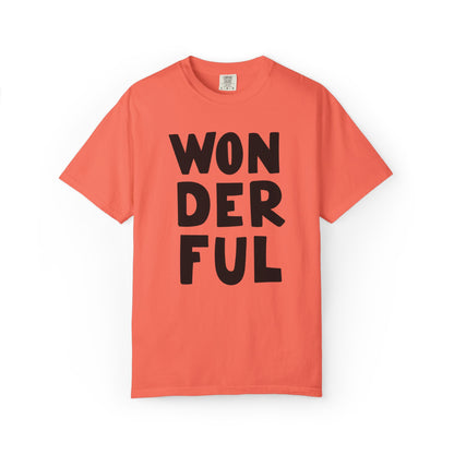 Wonderful Encouragement Self-belief Tee Moral Support Hopefulness Positivity Beautiful Unisex Heavy Cotton T-Shirt