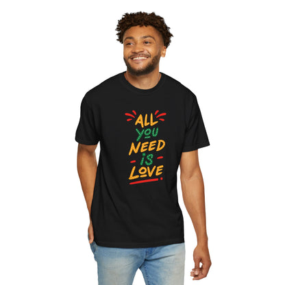 All You Need Is Love T-Shirt — Retro Handwritten Love Graphic Unisex Heavy Cotton T-Shirt