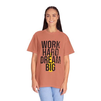 Work Hard Dream Big Creativity Imagination Tee Determination Reach For The Stars Unisex Heavy Cotton T-Shirt