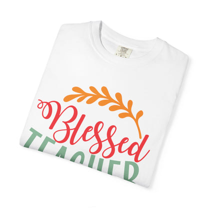 Blessed Teacher Role Model Supportive Learning Positive Reinforcement Moral Values Unisex Heavy Cotton T-Shirt