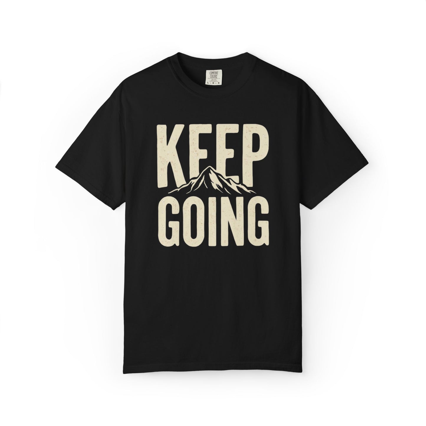 Keep Going - Unisex Garment-Dyed T-shirt
