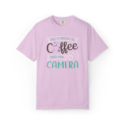 Funny All I Need Is Coffee And My Camera Coffee lover Sarcastic Photography Passion Coffee Clicker Unisex Heavy Cotton T-Shirt