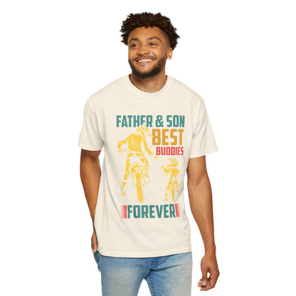 Lovable Father And Son Best Buddies Forever Role Model Loving Father Fatherhood Heroic Dad Unisex Heavy Cotton T-Shirt