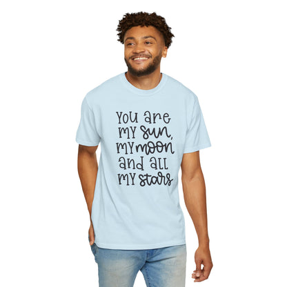 You Are My Sun My Moon And All My Stars Lovers Tee Hug Rainbow Passion Unconditional Soulful Connection Unisex Heavy Cotton T-Shirt