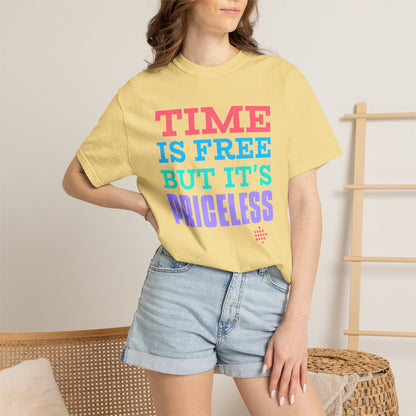 Time Is Free But Its Precious Unisex Heavy Cotton T-Shirt