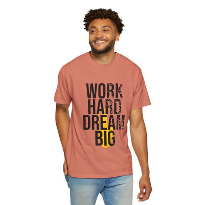 Work Hard Dream Big Creativity Imagination Tee Determination Reach For The Stars Unisex Heavy Cotton T-Shirt
