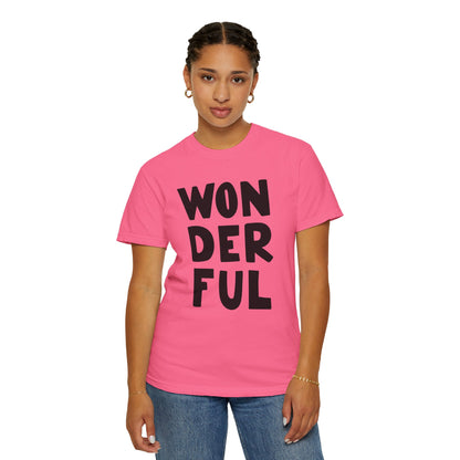 Wonderful Encouragement Self-belief Tee Moral Support Hopefulness Positivity Beautiful Unisex Heavy Cotton T-Shirt