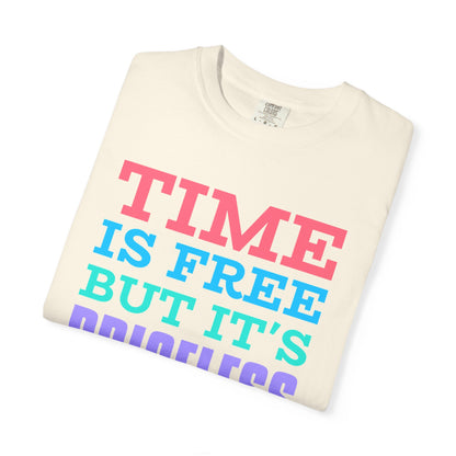 Time Is Free But Its Precious Unisex Heavy Cotton T-Shirt