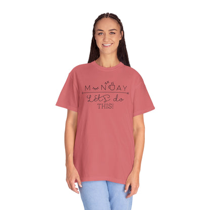 Monday Let’s Do This Motivation Tee Work Ethic Positive Mindset Focus Planning Task Completion Morning Routine Unisex Heavy Cotton T-Shirt