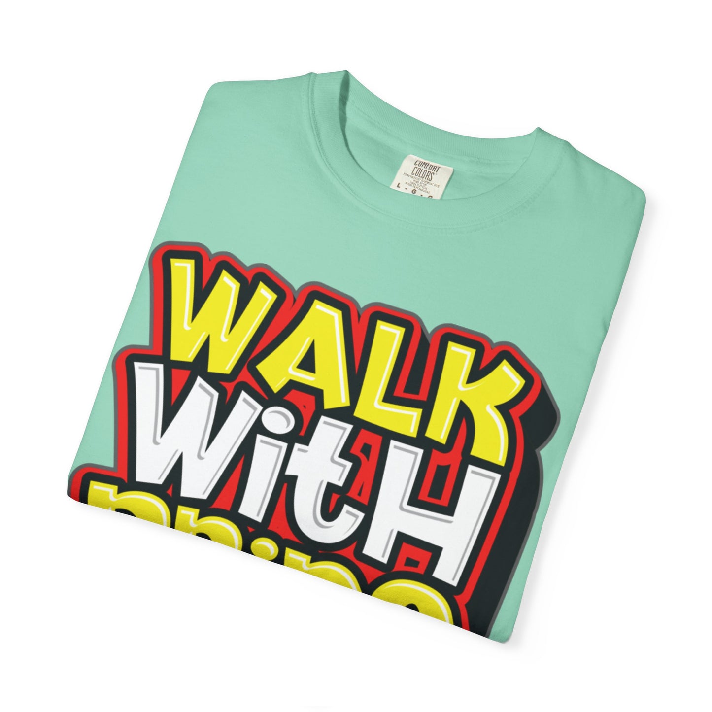 Walk With Pride Confidence Tee Aspiration Mindfulness Integrity Empowerment Unisex Heavy Cotton T-Shirt