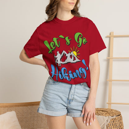 Let’s Go Hiking! Trendy Tee Adventure Mountain Hut Fun Activities Unisex Heavy Cotton T-Shirt