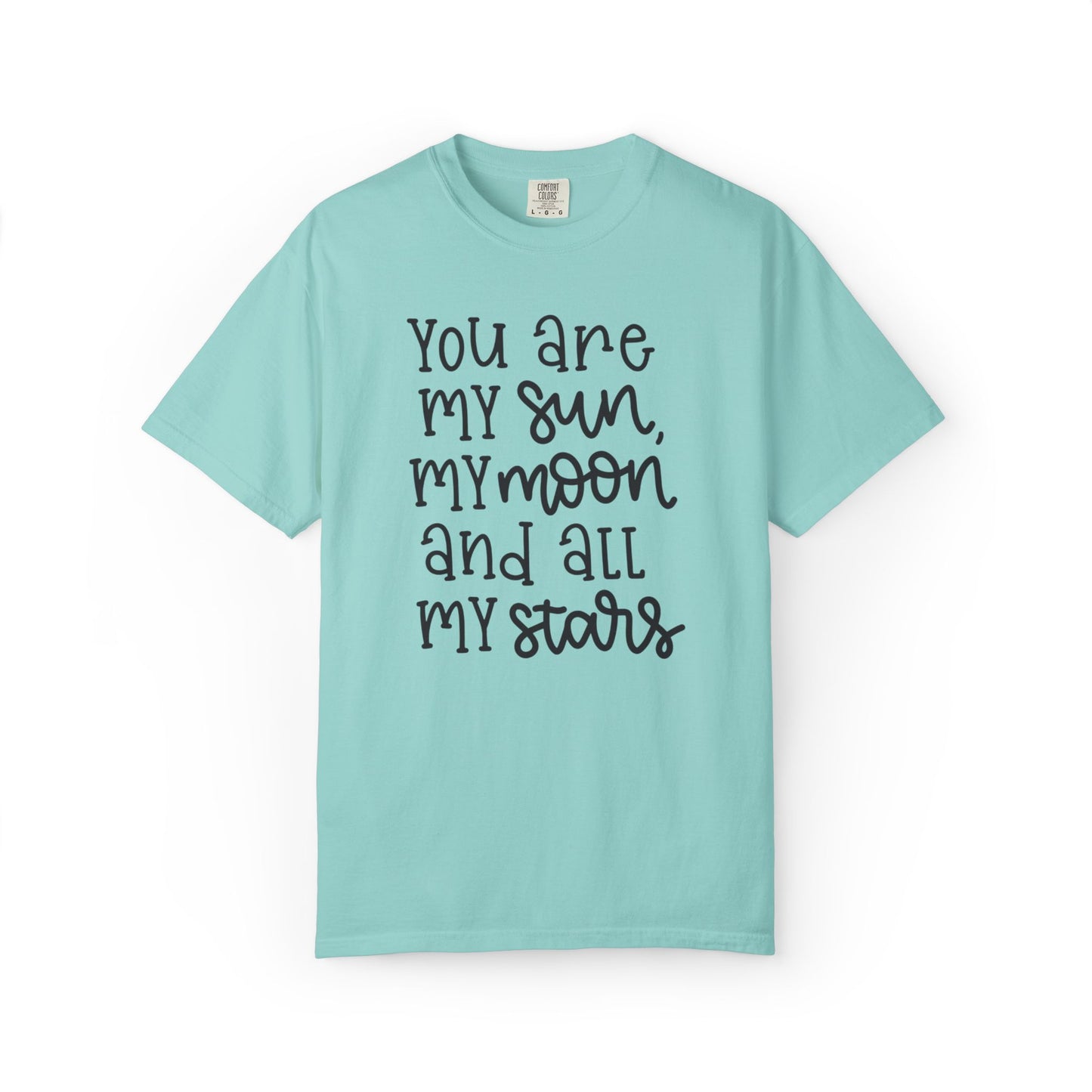 You Are My Sun My Moon And All My Stars Lovers Tee Hug Rainbow Passion Unconditional Soulful Connection Unisex Heavy Cotton T-Shirt