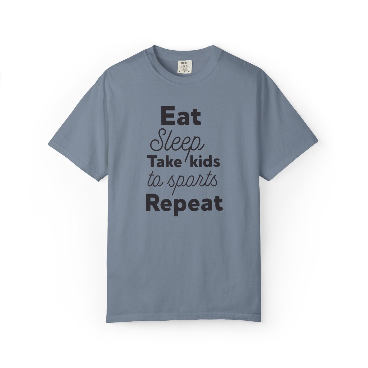 Eat Sleep Take Kids Motherhood Blessings Life Giver Mummy’s Tee Supermom Busy Schedule Duties Forever Same Routine Players Unisex Heavy Cotton T-Shirt