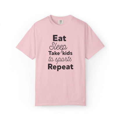Eat Sleep Take Kids Motherhood Blessings Life Giver Mummy’s Tee Supermom Busy Schedule Duties Forever Same Routine Players Unisex Heavy Cotton T-Shirt