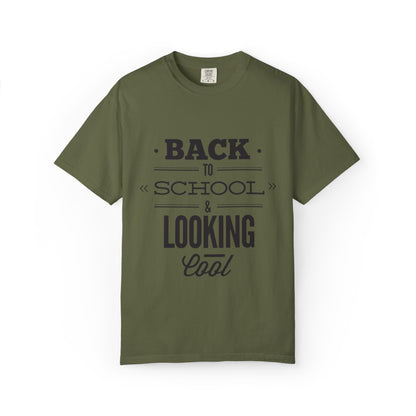 Funny Back To School Looking Cool New Beginning Educational Journey New Classroom Backpack Notebooks Unisex Heavy Cotton T-Shirt