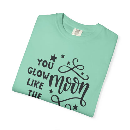 You Glow Like The Moon Inner Beauty Fashion Tee Body Positivity Wellness Forever Young Healthy lifestyle Unisex Heavy Cotton T-Shirt