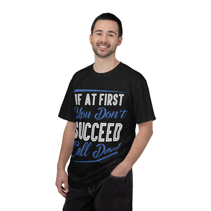 If At First You Don’t Succeed Call Dad Family Moments Fatherly Care Family Values Passion Graphic Print Style Tee Gift For Friends Family Fathers Day Birthday Celebrations Special Events Casual Wear